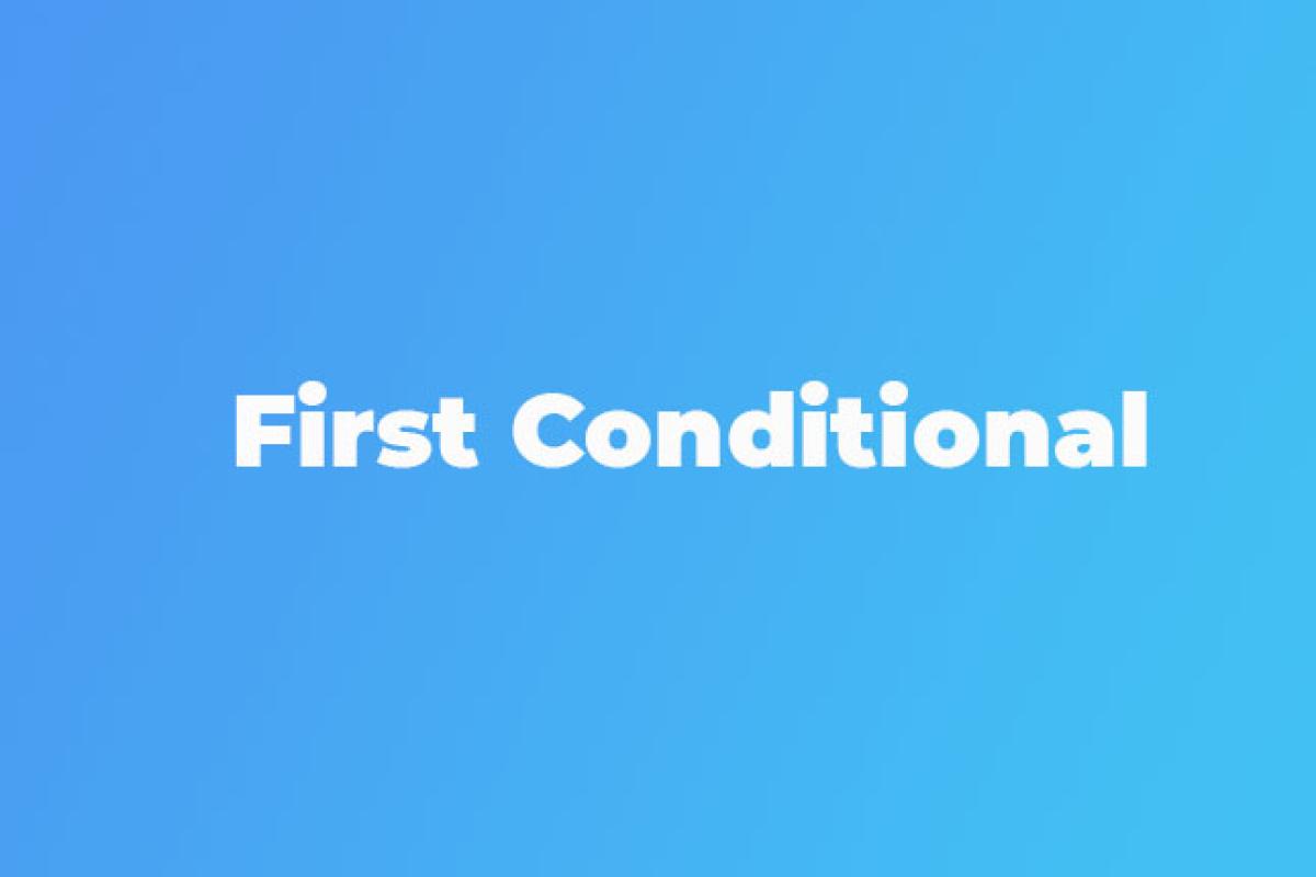 Правила та приклади First Conditional
