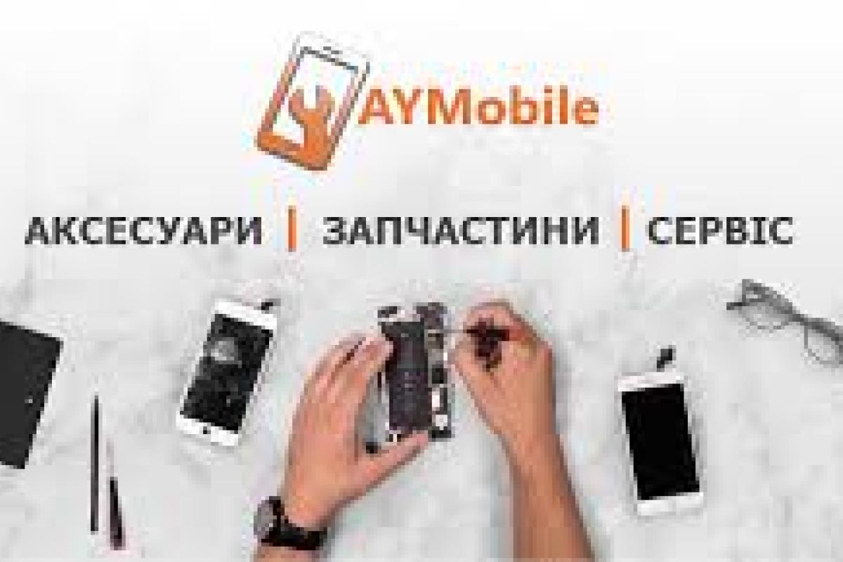 AYMobile: запчастини та аксесуари для смартфонів на будь-який вибір 