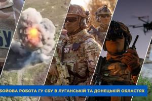 ​​​​​​​В СБУ рассказали о самых громких спецоперациях, проведенных в Луганской и Донецкой областях в 2023 году